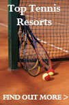 Top Tennis Resorts